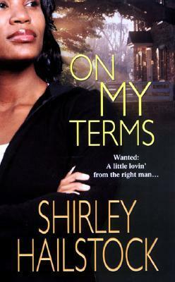 On My Terms by Shirley Hailstock