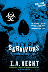 Survivors by Z.A. Recht, Thom Brannan