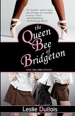 The Queen Bee of Bridgeton by Leslie DuBois