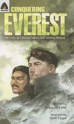Conquering Everest: The Story of Hillary and Norgay by Lewis Helfand