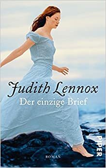 Der einzige Brief by Judith Lennox