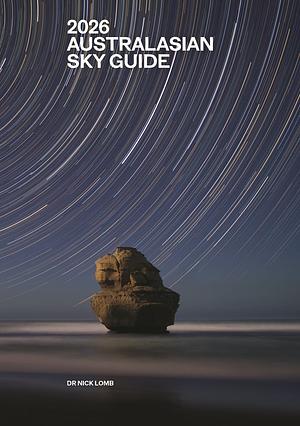 2026 Australasian Sky Guide by Nick Lomb