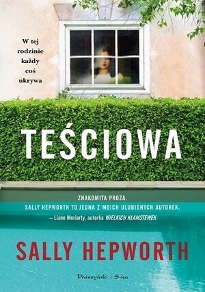 Teściowa by Sally Hepworth