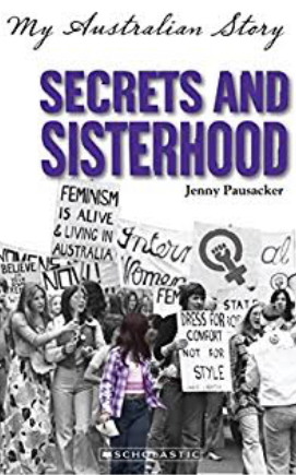 My Australian Story: Secrets and Sisterhood by Jenny Pausacker