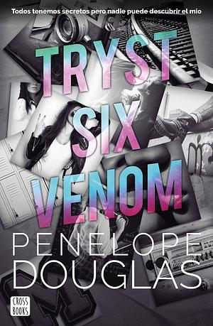 Tryst Six Venom by Penelope Douglas