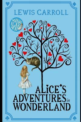 Alice's Adventures in Wonderland: The Millennium Fulcrum Edition 3.0 by Lewis Carroll