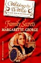 Family Secrets by Margaret St. George