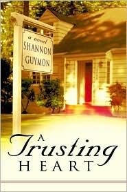 A Trusting Heart by Shannon Guymon