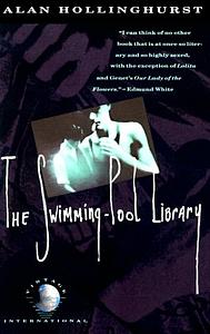 The Swimming-Pool Library by Alan Hollinghurst