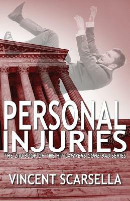 Personal Injuries by Vincent L. Scarsella