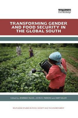 Transforming Gender and Food Security in the Global South by 