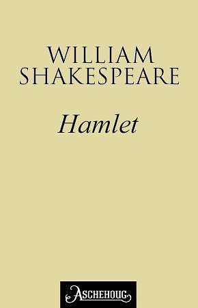 Hamlet by William Shakespeare