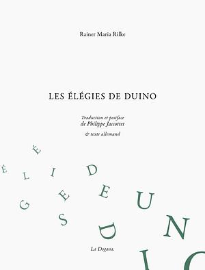 Les élégies de Duino by Rainer Maria Rilke