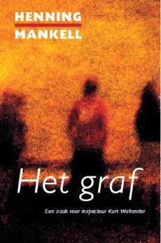 Het graf by Henning Mankell