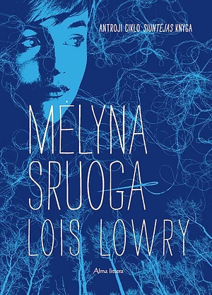 Mėlyna sruoga by Lois Lowry