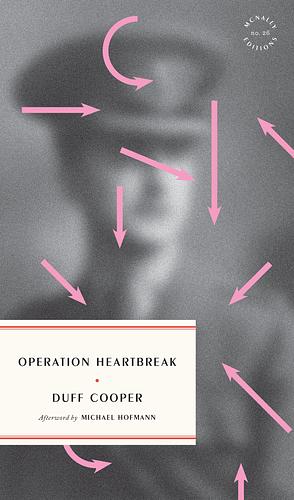 Operation Heartbreak by Duff Cooper, Max Arthur