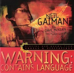 Warning: Contains Language, Stories and Poems from Angels & Visitations by Neil Gaiman