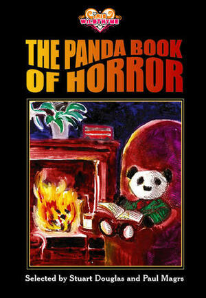 The Panda Book of Horror by Mark Morris, Dale Smith, Philip Craggs, Stuart Douglas, Eddie Robson, Simon Guerrier, Blair Bidmead, Nicholas Nada, Paul Magrs, Ian Potter, Jacqueline Rayner, Matt Kimpton, Mark Michalowski