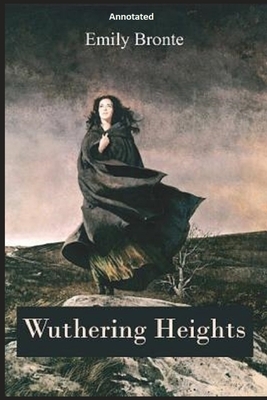 Wuthering Heights "Annotated" by Emily Brontë