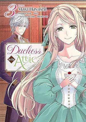 Duchess in the Attic (Manga) Volume 3 by Mori, Maki Hayashi