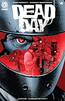 Dead Day #4 by Andy Clarke, Ryan Parrott, José Villarrubia