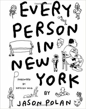 Every Person in New York Volume 2 by Jason Polan, Hans Seeger