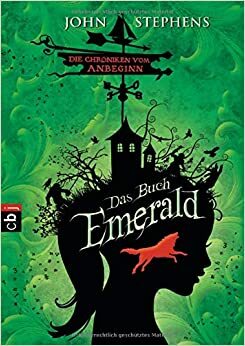 Das Buch Emerald by John Stephens