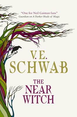 The Near Witch by V.E. Schwab