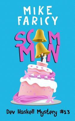 Scam Man by Mike Faricy