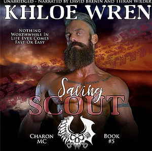 Saving Scout by Khloe Wren
