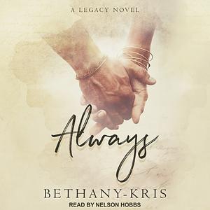 Always by Bethany-Kris
