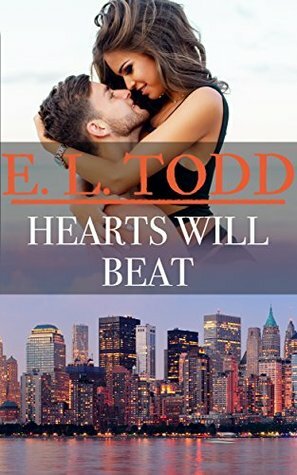 Hearts Will Beat by E.L. Todd