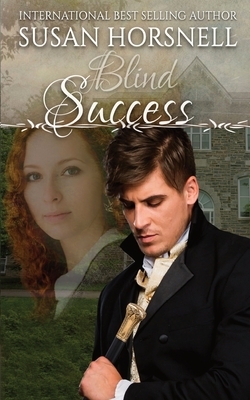 Blind Success by Susan Horsnell