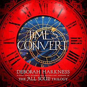 Time's Convert by Deborah Harkness