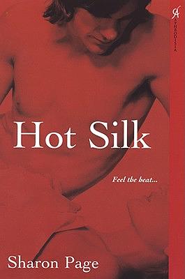 Hot Silk by Sharon Page