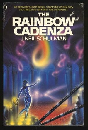 The Rainbow Cadenza by J. Neil Schulman