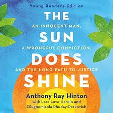 The Sun Does Shine by Lara Love Hardin, Anthony Ray Hinton