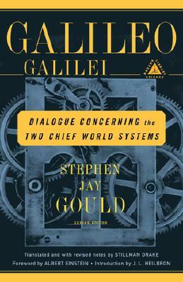 Dialogue Concerning the Two Chief World Systems by Galileo