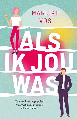 Als ik jou was by Marijke Vos