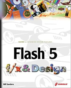 Flash 5 F/X and Design With CDROM by Bill Sanders