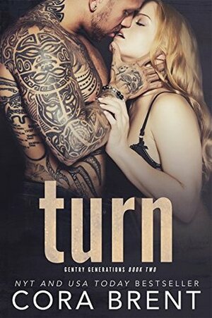 Turn by Cora Brent