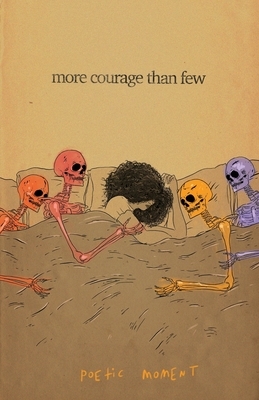 More Courage Than Few by 