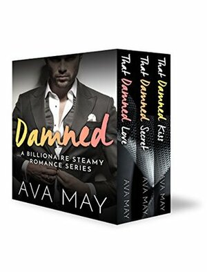 The Damned Series by Ava May