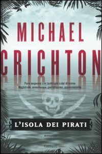 L'isola dei pirati by Michael Crichton, Gianni Pannofino