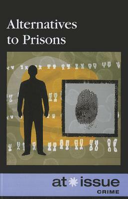 Alternatives to Prisons by 