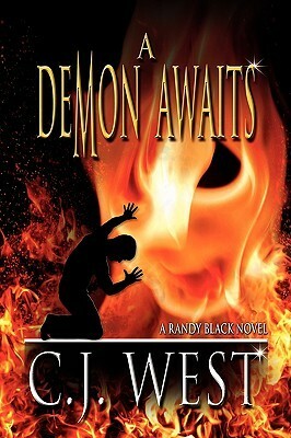 A Demon Awaits by C.J. West