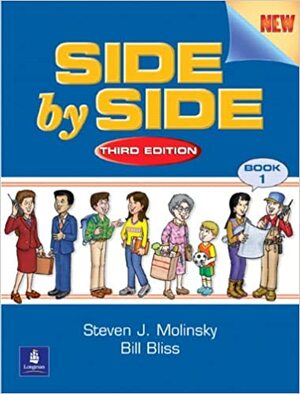 Side by Side 1 by Steven J. Molinsky, Bill Bliss