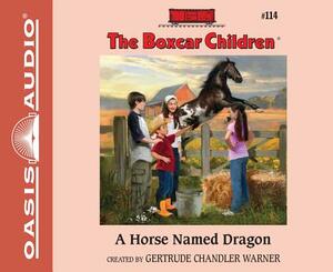 A Horse Named Dragon (Library Edition) by Gertrude Chandler Warner