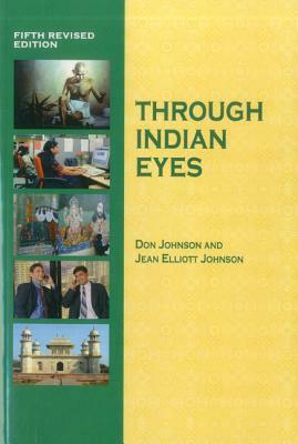 Through Indian Eyes by Jean Johnson, Donald Johnson