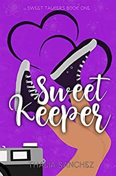 Sweet Keeper by Thalia Sanchez